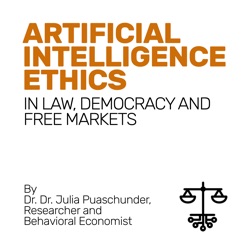 Artificial Intelligence Ethics, by Dr. Dr. Julia Puaschunder