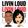 Livin Loud Podcast artwork