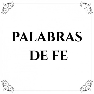 PALABRAS DE FE