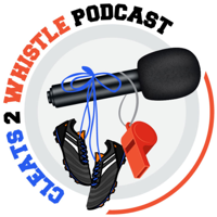 Cleats 2 Whistle Podcast podcast