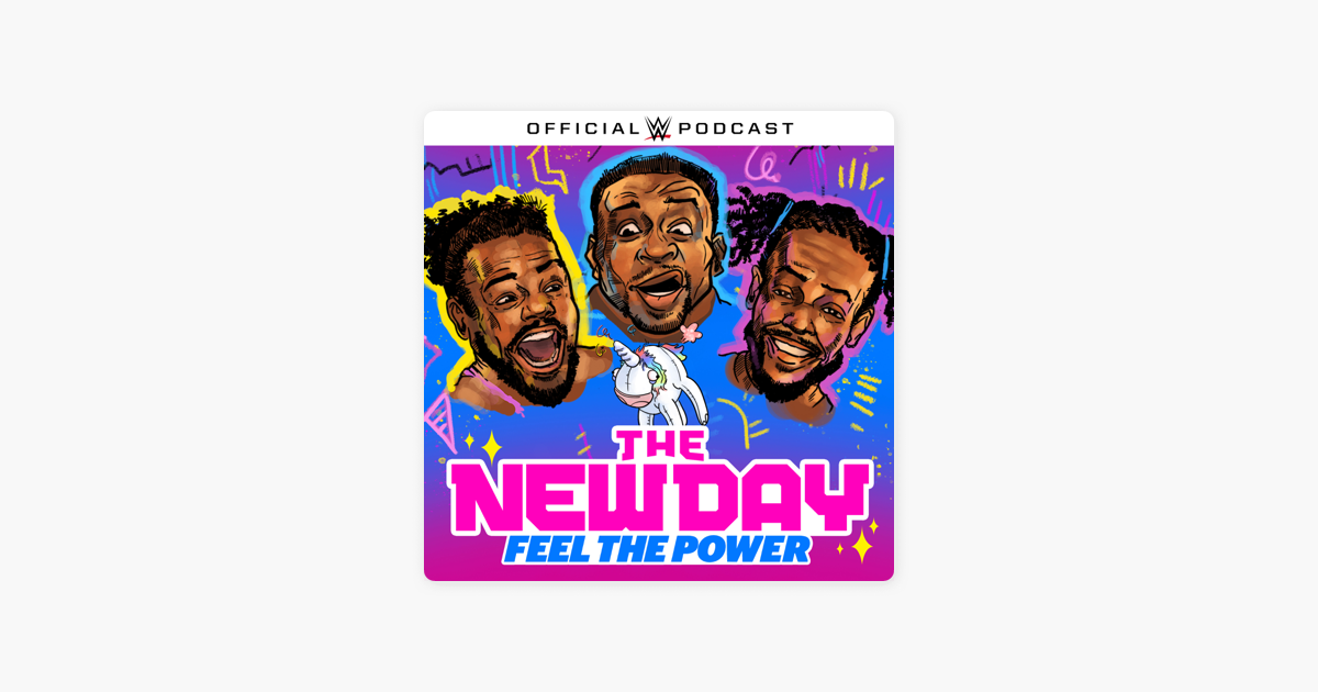 The New Day Feel The Power On Apple Podcasts