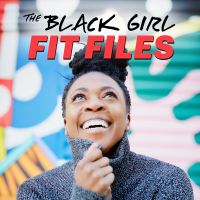 Black Girl Fit Files podcast