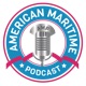 AMP: American Maritime Podcast