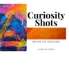 Curiosity Shots artwork