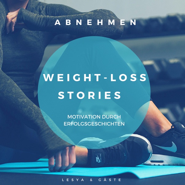 Weight-Loss Stories - Motivierende Erfolgsgeschichten