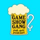 Game Show Gang Pub Quiz Podcast