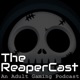 Grim Reaper Gamers Reapercast