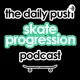 What Allows You To Skate?! Breaking down Mason Silva's new part | The Skate Progression Podcast ep 2