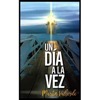 Martín Valverde Centro de Formación - Un Día a la Vez