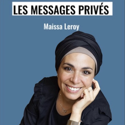 Les messages privés by Maissa Leroy:Maissa