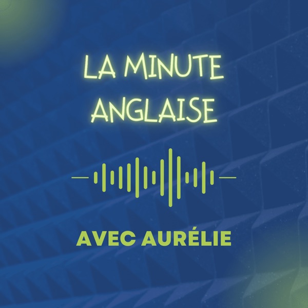 La Minute Anglaise - 2022