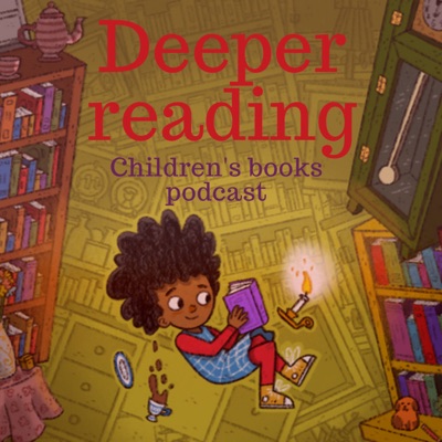 Deeper Reading Deeper Reading