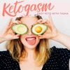 Ketogasm: Easy Keto with Tasha artwork