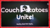 Couch Potatoes Unite! artwork