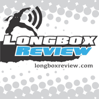 Longbox Review Comic Book Podcast podcast