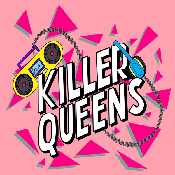 Killer Queens: A True Crime Podcast logo
