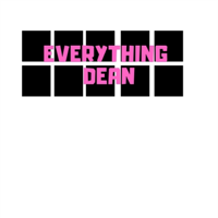 Everything DEAN podcast