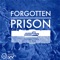 Forgotten Prison