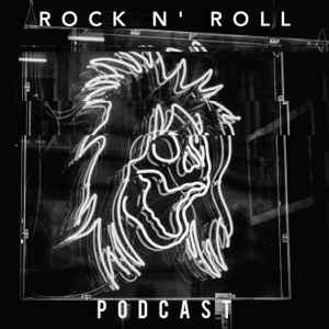 Rock n' Roll Podcast