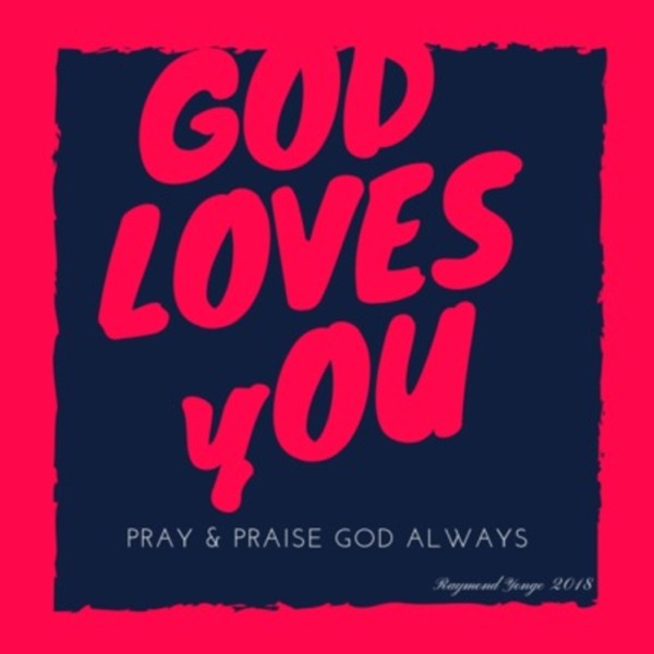 God Loves You Artwork