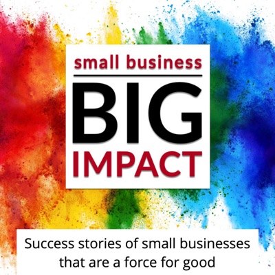 small business | BIG Impact