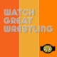Watch Great Wrestling