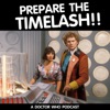 Doctor Who: Prepare the Timelash!! artwork