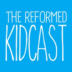 Kidcast 24: The Sacraments Part 1