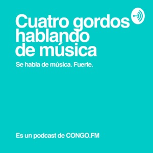 Cuatro Gordos Hablando De Música