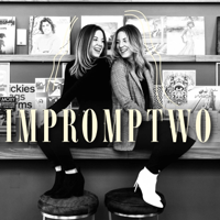 Impromptwo podcast