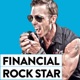 The Scott Alan Turner Show | FINANCIAL ROCK STAR