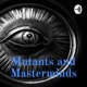 Mutants and Masterminds