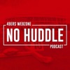 49ers Webzone: No Huddle Podcast artwork