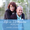 Life in 22 Minutes - Podcast artwork
