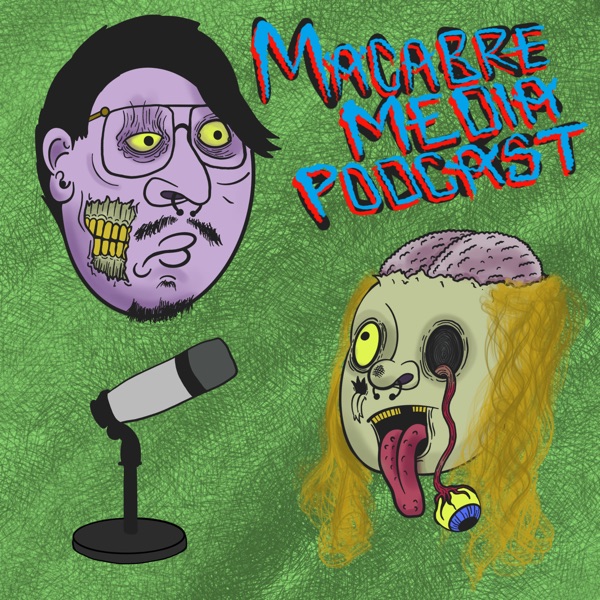 Macabre Media Podcast