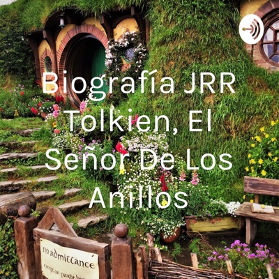 Biografía JRR Tolkien, El Señor De Los Anillos:richardalonso1