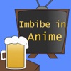 Imbibe in Anime artwork