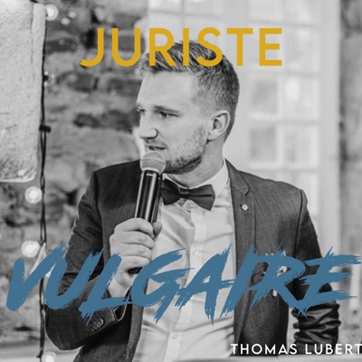 Juriste Vulgaire:Thomas Lubert