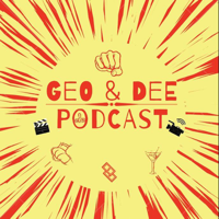 Geo and Dee Podcast podcast