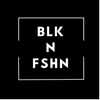 BLK N FSHN artwork