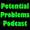 Potential Problems Podcast Network artwork