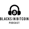 Blacks in Bitcoin Podcast artwork