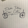 Idiots Talking Over Coffee - Jaime and Janel                                                                    If you feel like an idiot sometimes or enjoy too much caffeine then you've come to the right place! These lovable idiots talk all things geeky while enjoying a nice cup