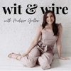 The Wit & Wire Podcast artwork