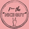 F the Nice Guy