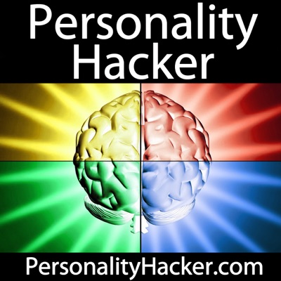 Personality Hacker Podcast Personality Hacker Podcast