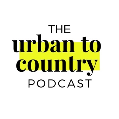 The Urban to Country Podcast The Urban to Country Podcast