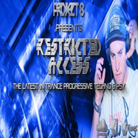 Project 8 Presents Restricted Access Episode 002 podcast