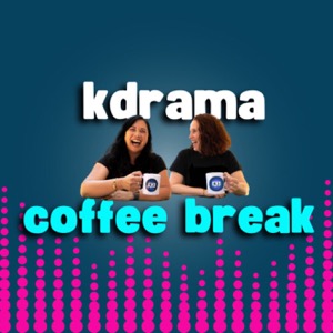 K3 KDrama Coffee Break