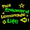 This Awkward Lemonade Life artwork
